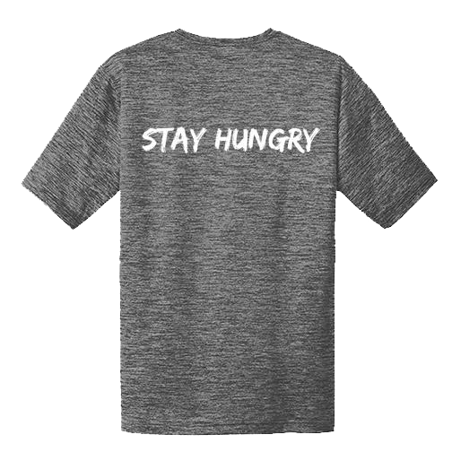 Stay Hungry Sports Shirt